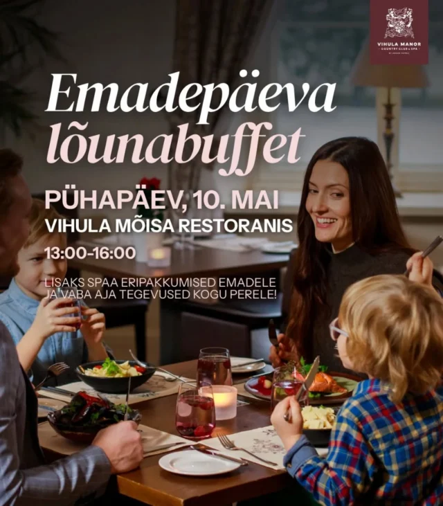 🌸 Emadepäeva eriline hetk Vihula Mõisas 🌸
10.mail kell 13.00–16.00 ootab teid pidulik lõunasöök kevadises ja rahulikus mõisaõhkkonnas.
Tule tähista emadepäeva koos perega ja loo kauneid ühiseid mälestusi!
